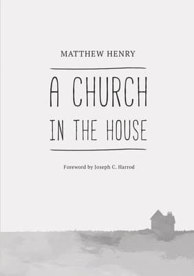 Church in the House