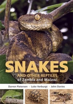 Field Guide to Snakes and other Reptiles of Zambia and Malawi