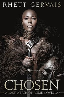 Chosen: A Last Witch of Rome Novella