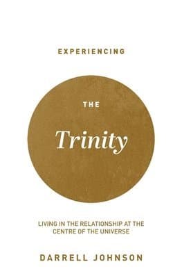 Experiencing the Trinity