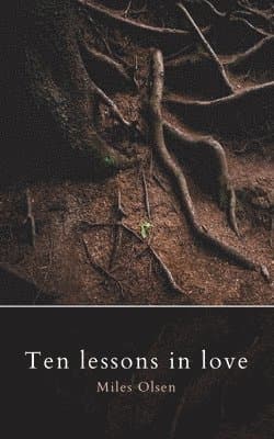 Ten Lessons In Love