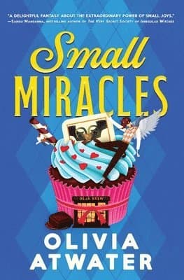 Small Miracles