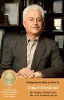 Entrepreneurship as done by Yousef Ebrahimi