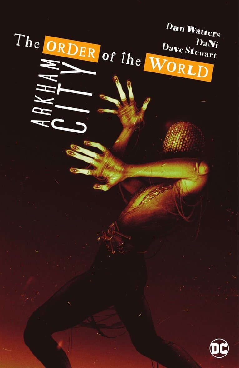 Arkham City - The Order of the World