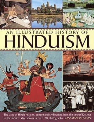 Illustrated History of Hinduism