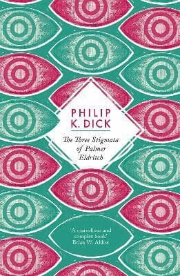 Omslag till boken Three Stigmata of Palmer Eldritch av Philip K Dick