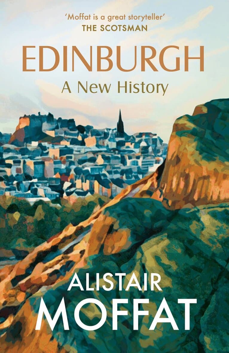 Edinburgh: A New History