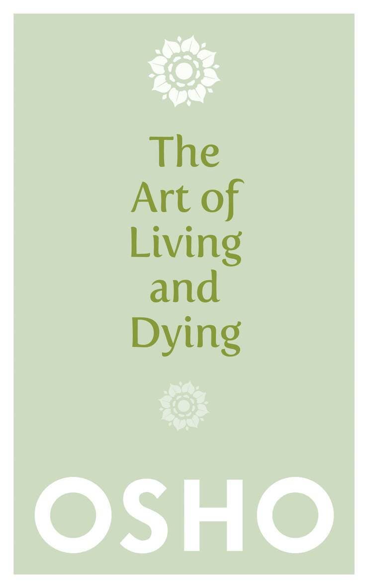Art of Living and Dying