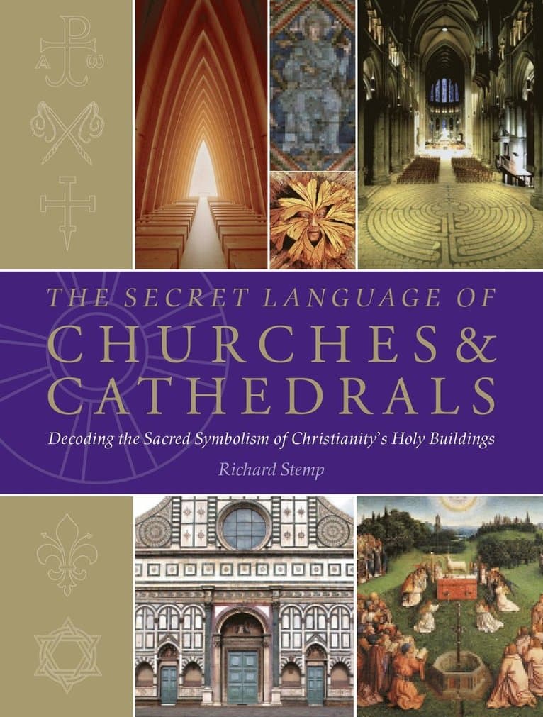 Secret Language of Churches & Cathedrals