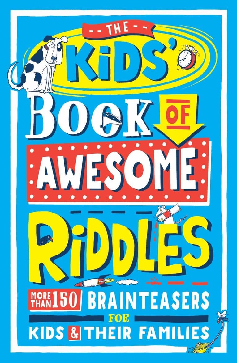 Kids’ Book of Awesome Riddles