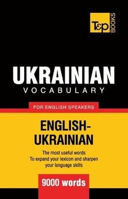 Ukrainian vocabulary for English speakers - 9000 words