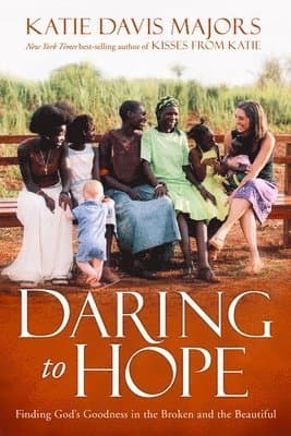 Daring to Hope