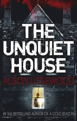 Unquiet House
