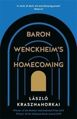 Baron Wenckheim's Homecoming