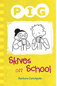 Pig Skives off School