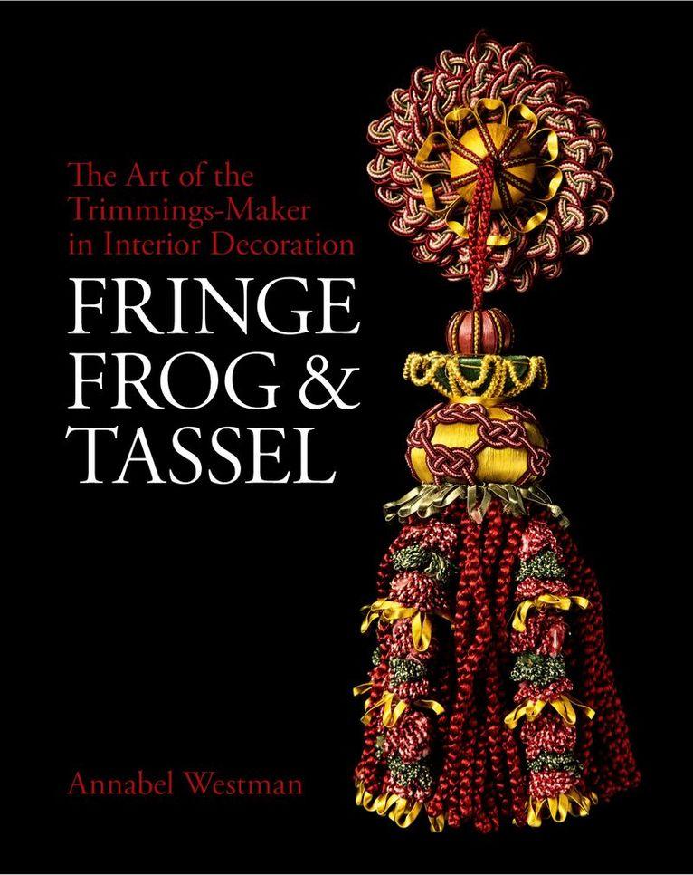 Fringe, Frog and Tassel