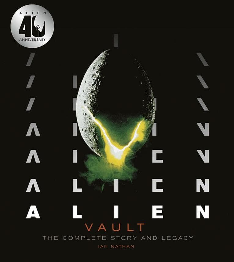 Alien Vault The Definitive Story Behind the Film