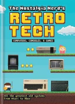 Nostalgia Nerd's Retro Tech: Computer, Consoles & Games
