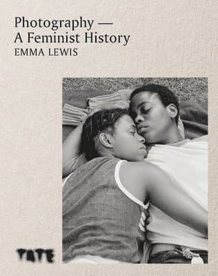 Photography – A Feminist History