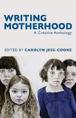 Writing Motherhood
