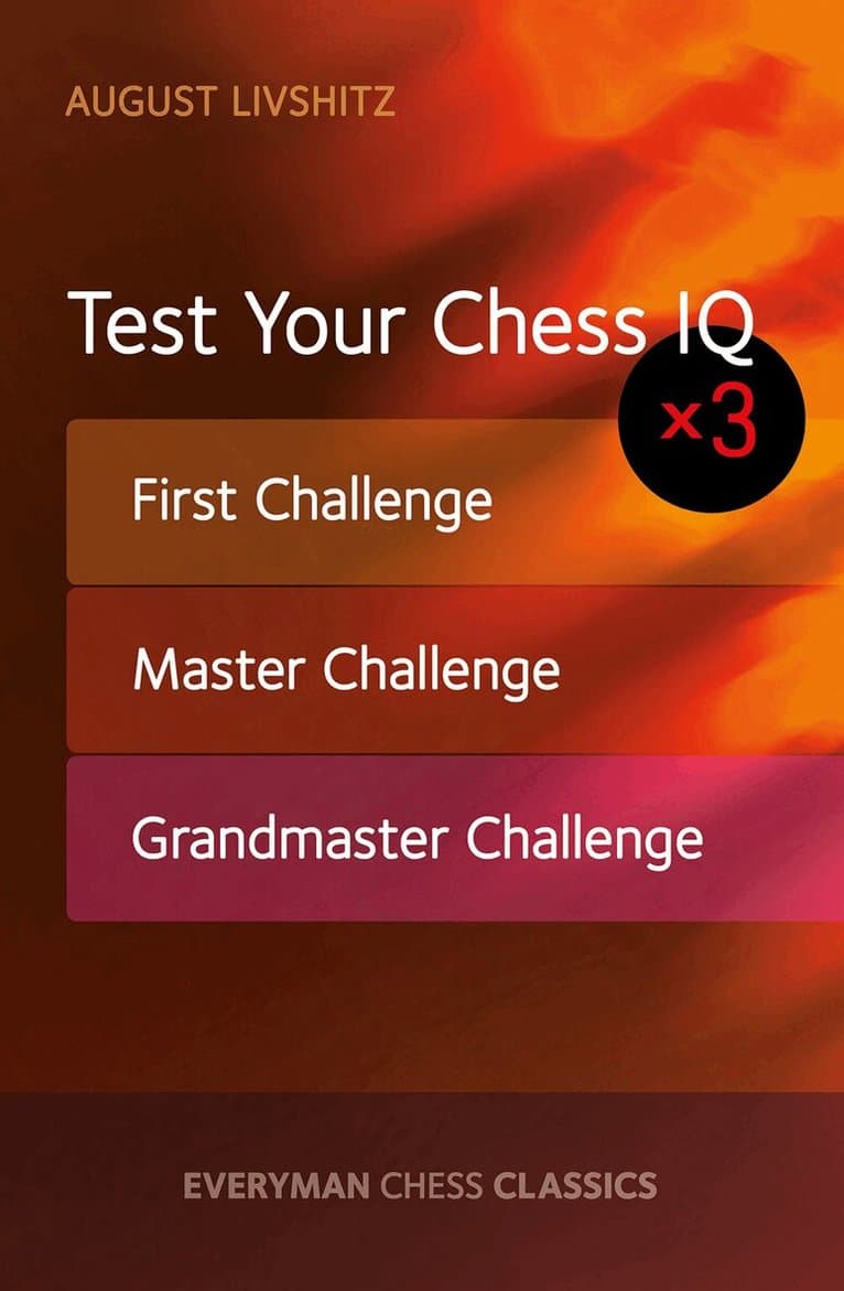 Test Your Chess IQ x 3