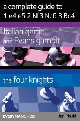 Complete Guide to 1 e4 e5 2 Nf3 Nc6 3 Bc4