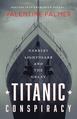Herbert Lightroller & The Great Titanic Conspiracy