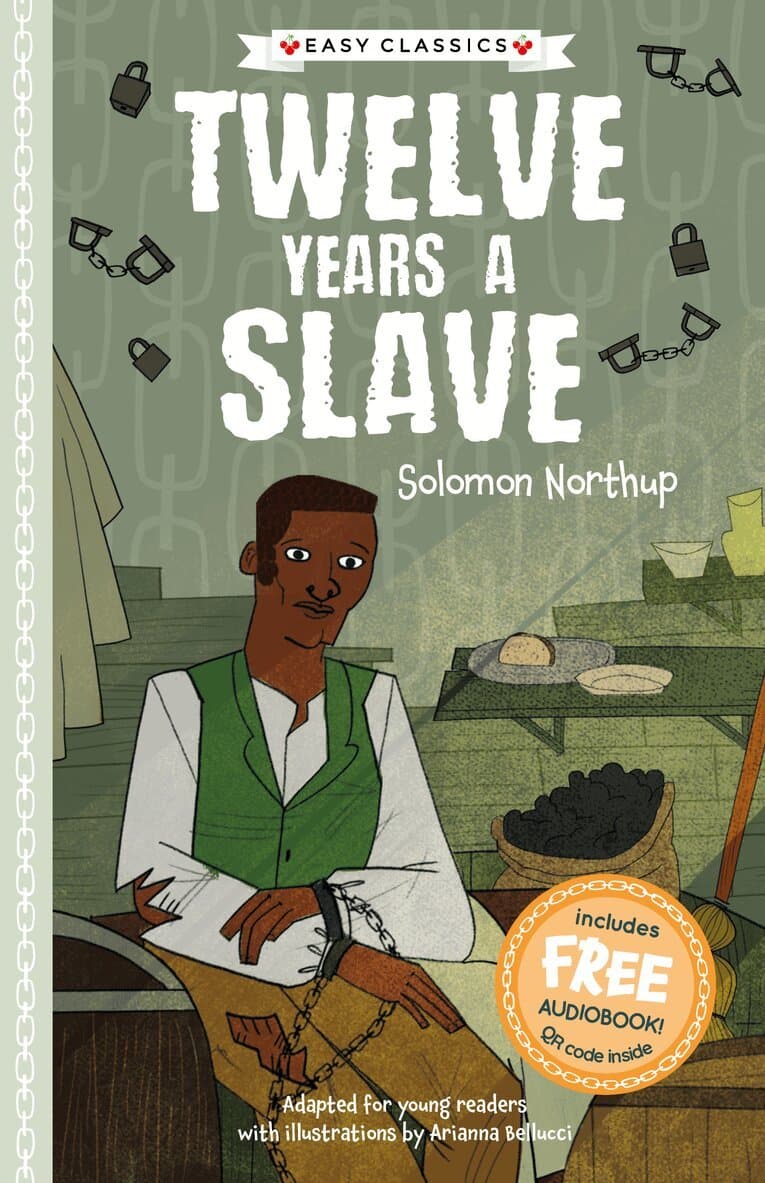 Twelve Years a Slave (Easy Classics)