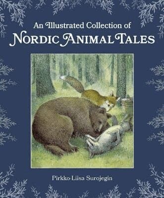 Illustrated Collection of Nordic Animal Tales
