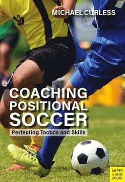Coaching Positional Soccer