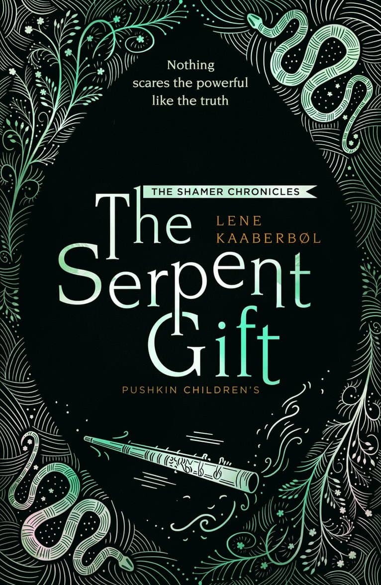 Serpent Gift: Book 3