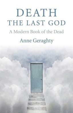 Death, the Last God – A Modern Book of the Dead
