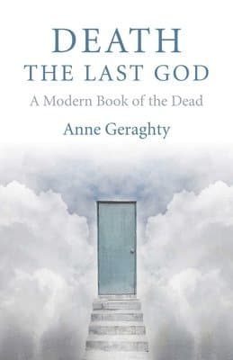 Death, the Last God – A Modern Book of the Dead