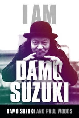 I am Damo Suzuki