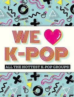We Love K-Pop