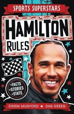 Sports Superstars: Lewis Hamilton Rules