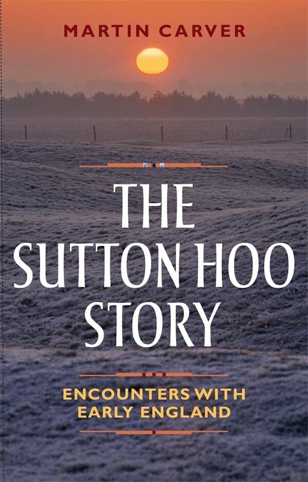 Sutton Hoo Story
