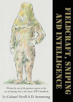 Sniping and Intelligence Fieldcraft