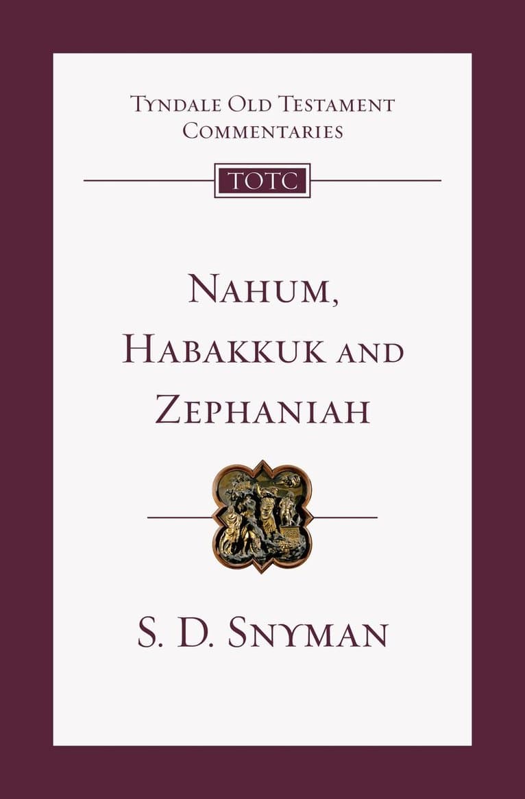 Nahum, Habakkuk and Zephaniah