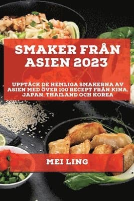 Smaker från Asien 2023