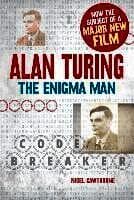 Alan Turing: The Enigma Man