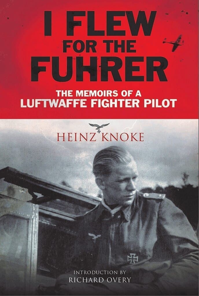 I Flew for the Fuhrer