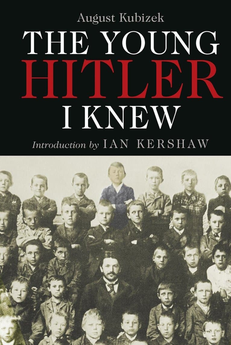 Young Hitler I Knew