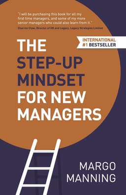 Step-Up Mindset for New Managers
