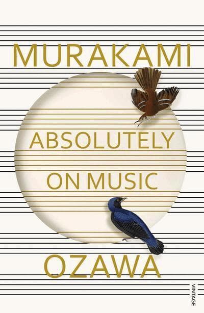 Omslag till boken Absolutely on Music av Haruki Murakami