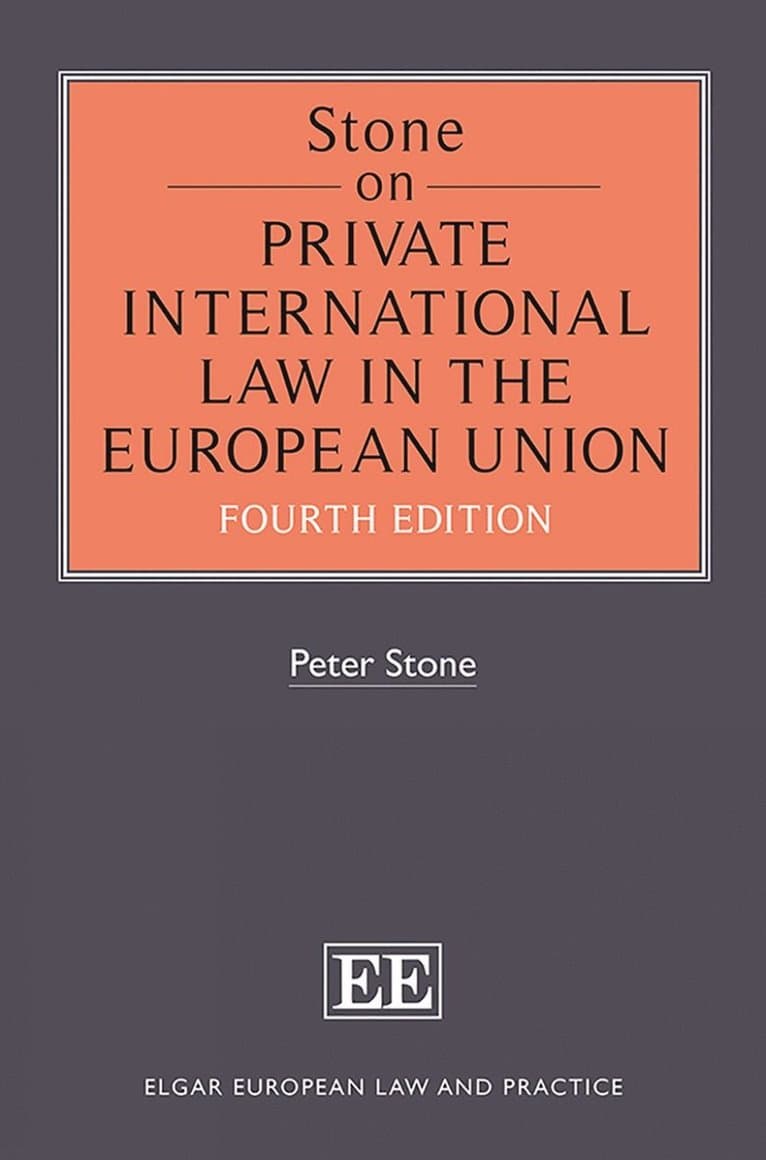 Stone on Private International Law in the European Union