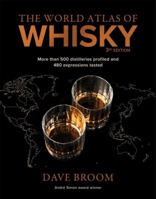 World Atlas of Whisky 3rd edition
