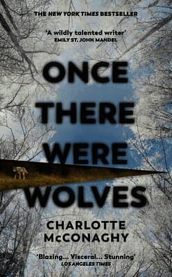 Once There Were Wolves