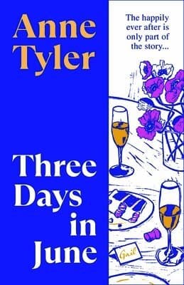 Omslag till boken Three Days in June av Anne Tyler