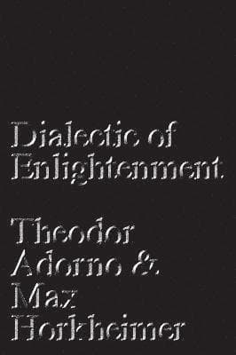 Dialectic of Enlightenment